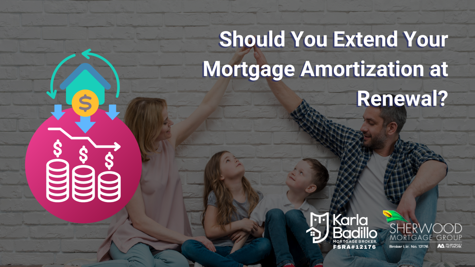 Should You Extend Your Mortgage Amortization at Renewal?